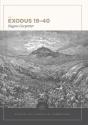 Exodus 19â€“40: Evangelical Exegetical Commentary - Preview