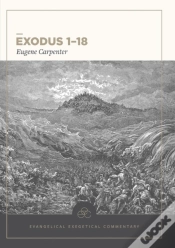 Capa do artigo Exodus 1â€“18: Evangelical Exegetical Commentary