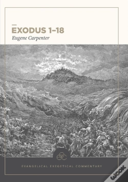 Capa do artigo Exodus 1â€“18: Evangelical Exegetical Commentary