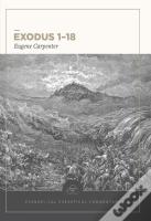 Exodus 1â€“18: Evangelical Exegetical Commentary