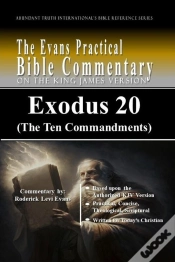 Capa do artigo Exodus 20 (The Ten Commandments): The Evans Practical Bible Commentary