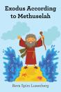 Exodus According To Methuselah - Preview