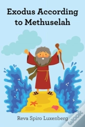 Exodus According To Methuselah