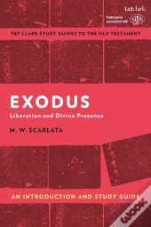Exodus: An Introduction And Study Guide