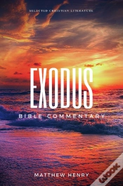 Capa do artigo Exodus - Complete Bible Commentary Verse By Verse