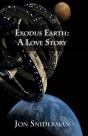 Exodus Earth: A Love Story - Preview