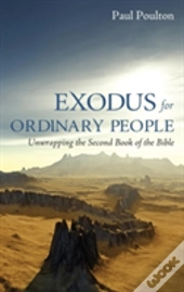 Exodus For Ordinary People
