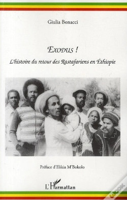 Capa do artigo Exodus ! L'Histoire Du Retour Des Rastafariens En Ethiopie