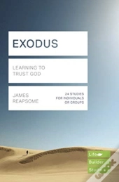 Exodus (Lifebuilder Study Guides): Learning To Trust God