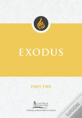 Exodus, Part Two
