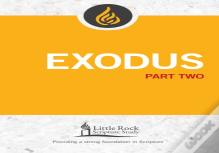 Exodus, Part Two