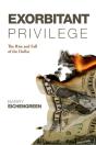 Exorbitant Privilege - Preview