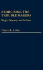 Exorcising The Trouble Makers - Preview