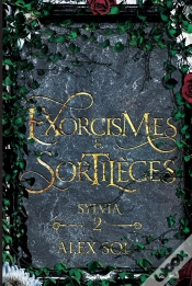 Capa do artigo Exorcismes Et Sortilèges Tome 2 : Sylvia