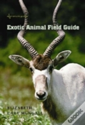 Exotic Animal Field Guide