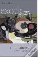 Exotic Appetites