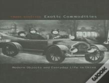 Exotic Commodities
