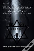 Exotic, Enigmatic And Esoteric Poems