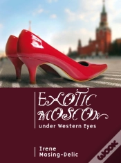 Capa do artigo Exotic Moscow Under Western Eyes