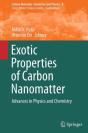 Exotic Properties Of Carbon Nanomatter - Preview