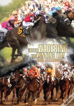 Capa do artigo Exotic Wagering The Winning Way