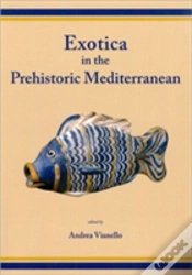 Capa do artigo Exotica In The Prehistoric Mediterranean