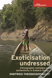 Exoticisation Undressed