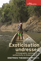 Exoticisation Undressed