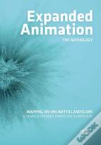 Expanded Animation: The Anthology