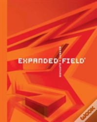 Expanded Field