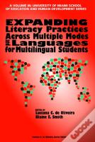 Expanding Literacy Practices Across Multiple Modes And Languages For Multilingual Students
