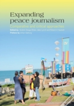 Capa do artigo Expanding Peace Journalism: Comparative And Critical Approaches