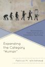 Expanding The Category "Human" - Preview