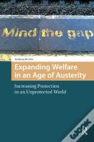Expanding Welfare In An Age Of Austerity