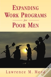 Capa do artigo Expanding Work Programs For Poor Men