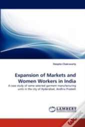 Expansion Of Markets And Women Workers In India
