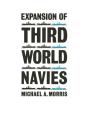 Expansion Of Third-World Navies - Preview