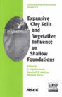 Expansive Clay Soils And Vegetative Influences On Shallow Foundations - Preview