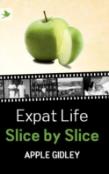 Expat Life Slice By Slice