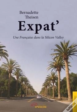 Capa do artigo Expat' - Une Francaise Dans La Silicon Valley