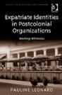 Expatriate Identities In Postcolonial Organizations - Preview