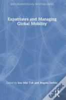 Expatriates And Managing Global Mobility