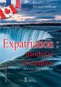 Expatriation : Mode(S) D'Emploi : Récit D'Un Séjour Au Canada - Preview