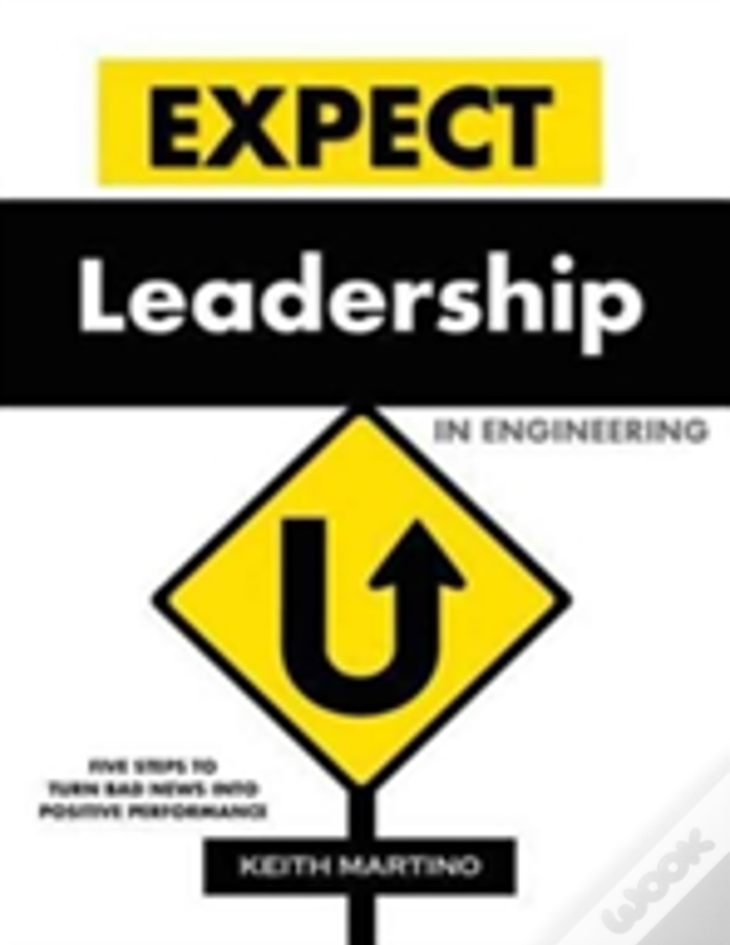 Expect Leadership In Engineering-Hardback
