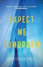 Expect Me Tomorrow - Preview
