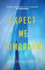 Expect Me Tomorrow - Preview