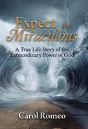 Expect The Miraculous - Preview