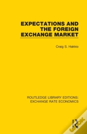 Expectations And The Foreign Exchange Market