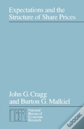Expectations And The Structure Of Share Prices