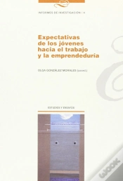 Capa do artigo Expectativas De Los Jóvenes Hacia El Trabajo Y La Emprendeduría